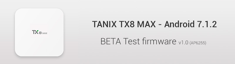 Tanix-Box-TX8-Max-BETA-Test-1t