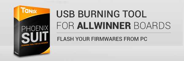 AllWinner-Phoenix-Suit-Firmware-Burning-Tool