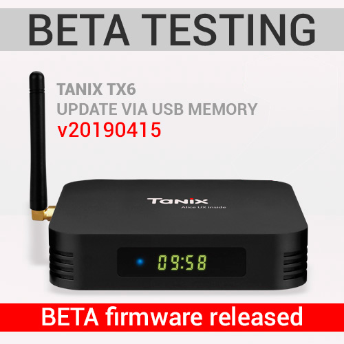 Tanix TX6 Beta Firmware