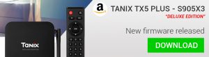 Firmware Tanix TX5 Plus - Amazon - Android